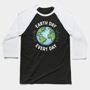 Earth Day Every Day: Eco-Friendly Baseball T-Shirt